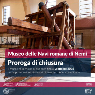 Museo delle Navi romane di Nemi – Proroga chiusura