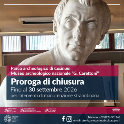 Parco archeologico di Casinum e il Museo archeologico nazionale “G. Carettoni” – Proroga chiusura
