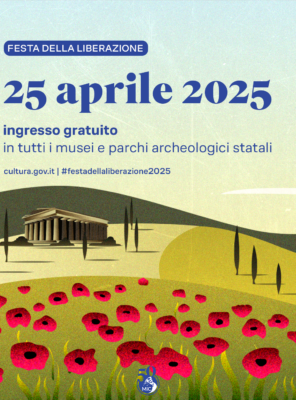 25 aprile 2025 – Ingresso gratuito nei luoghi della cultura nazionali
