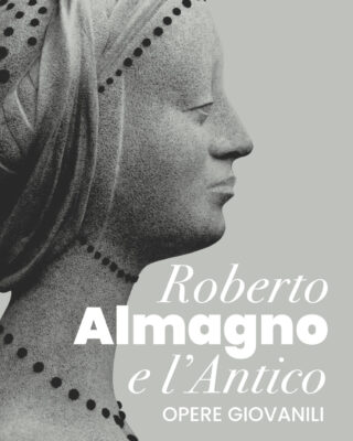 Roberto Almagno e l’Antico. Opere giovanili