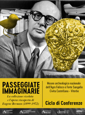 Ciclo di conferenze “Passeggiate immaginarie. La collezione rivelata e l’opera riscoperta di Eugene Berman (1899-1972)”