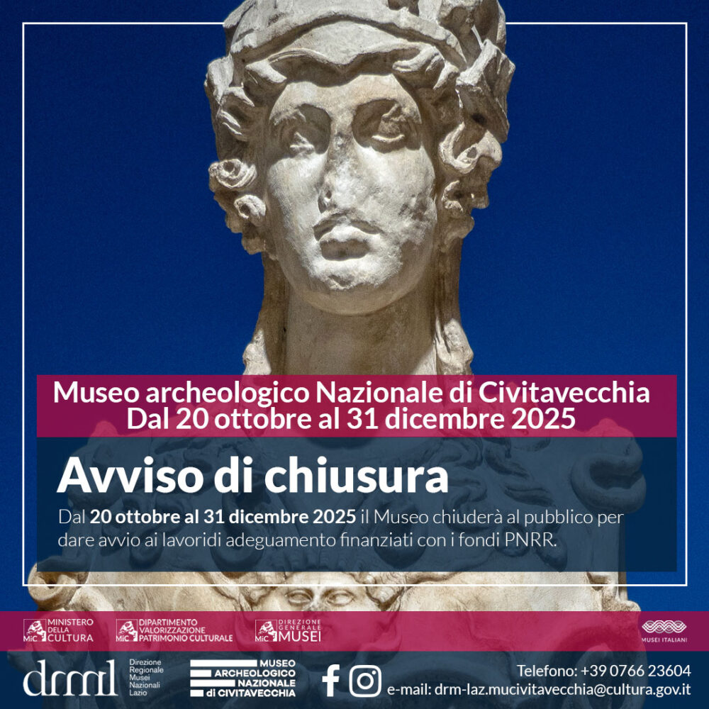 Avviso di chiusura del Museo archeologico nazionale di Civitavecchia