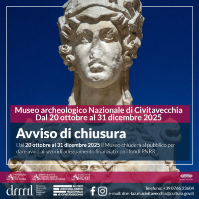 Avviso di chiusura del Museo archeologico nazionale di Civitavecchia
