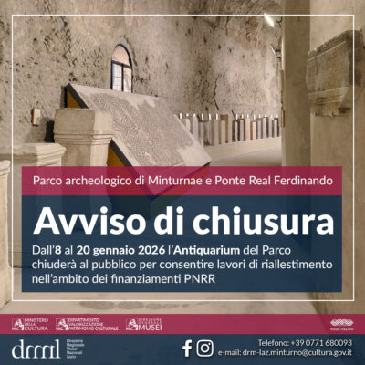 Parco archeologico di Minturnae e Ponte Real Ferdinando – Chiusura dell’Antiquarium