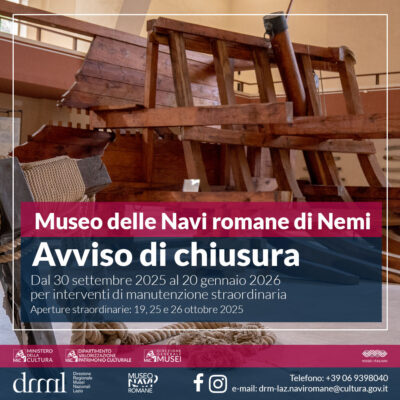 Chiusura straordinaria del Museo delle Navi romane di Nemi dal 30 settembre 2025 al 20 gennaio 2026
