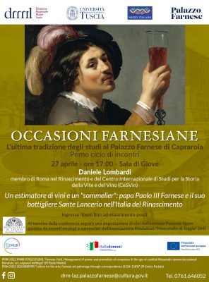 Un estimatore di vini e un “sommelier”: papa Paolo III Farnese e il suo bottigliere Sante Lancerio nell’Italia del Rinascimento