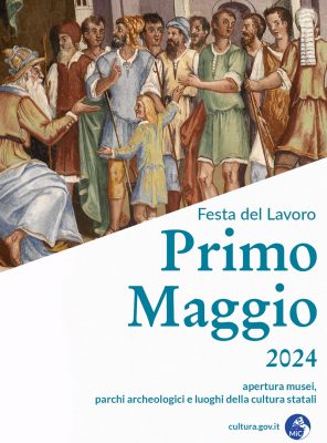 1° maggio 2024 – Apertura dei luoghi della cultura della Direzione regionale Musei Lazio