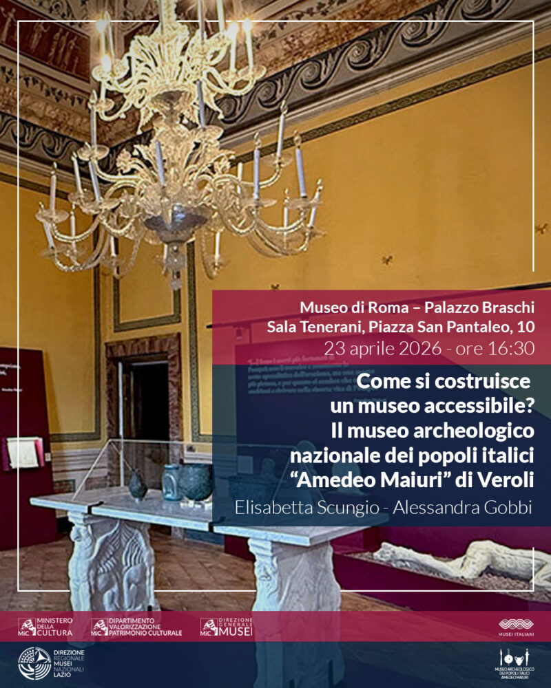 Come si costruisce un museo accessibile? Il Museo archeologico nazionale dei popoli italici “Amedeo Maiuri” di Veroli