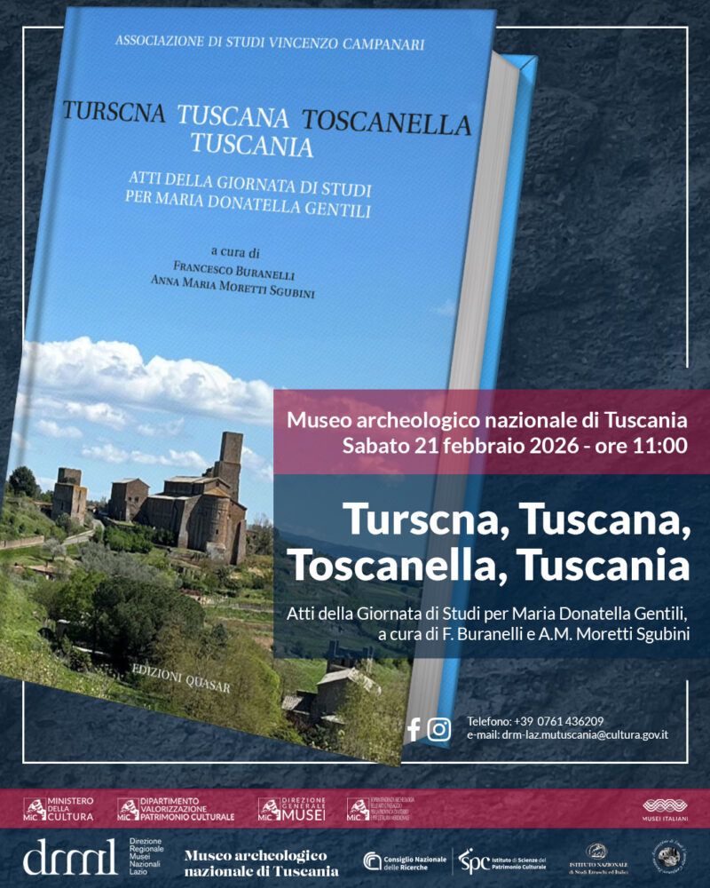 Presentazione del volume “Turscna, Tuscana, Toscanella, Tuscania” al Museo Archeologico Nazionale di Tuscania
